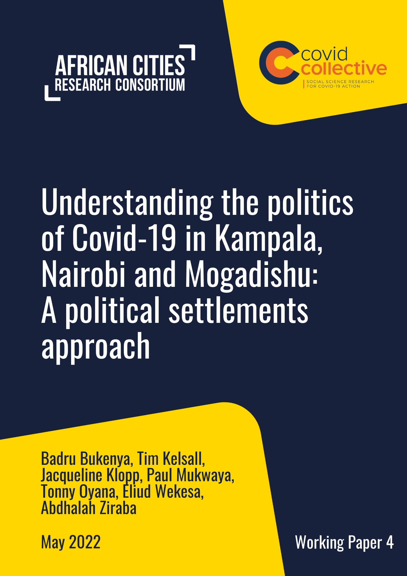 Working Paper 4 | Understanding the politics of Covid-19 in Kampala, Nairobi and Mogadishu: A political settlements approach