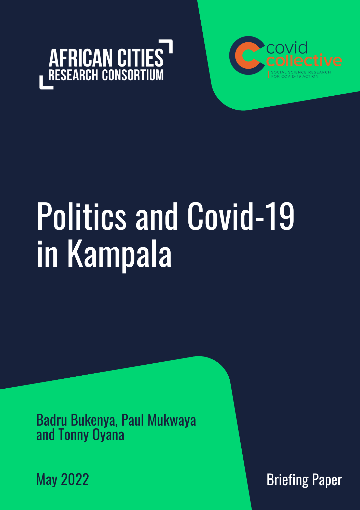 Politics and Covid-19 in Kampala Politics and Covid-19 in Kampala